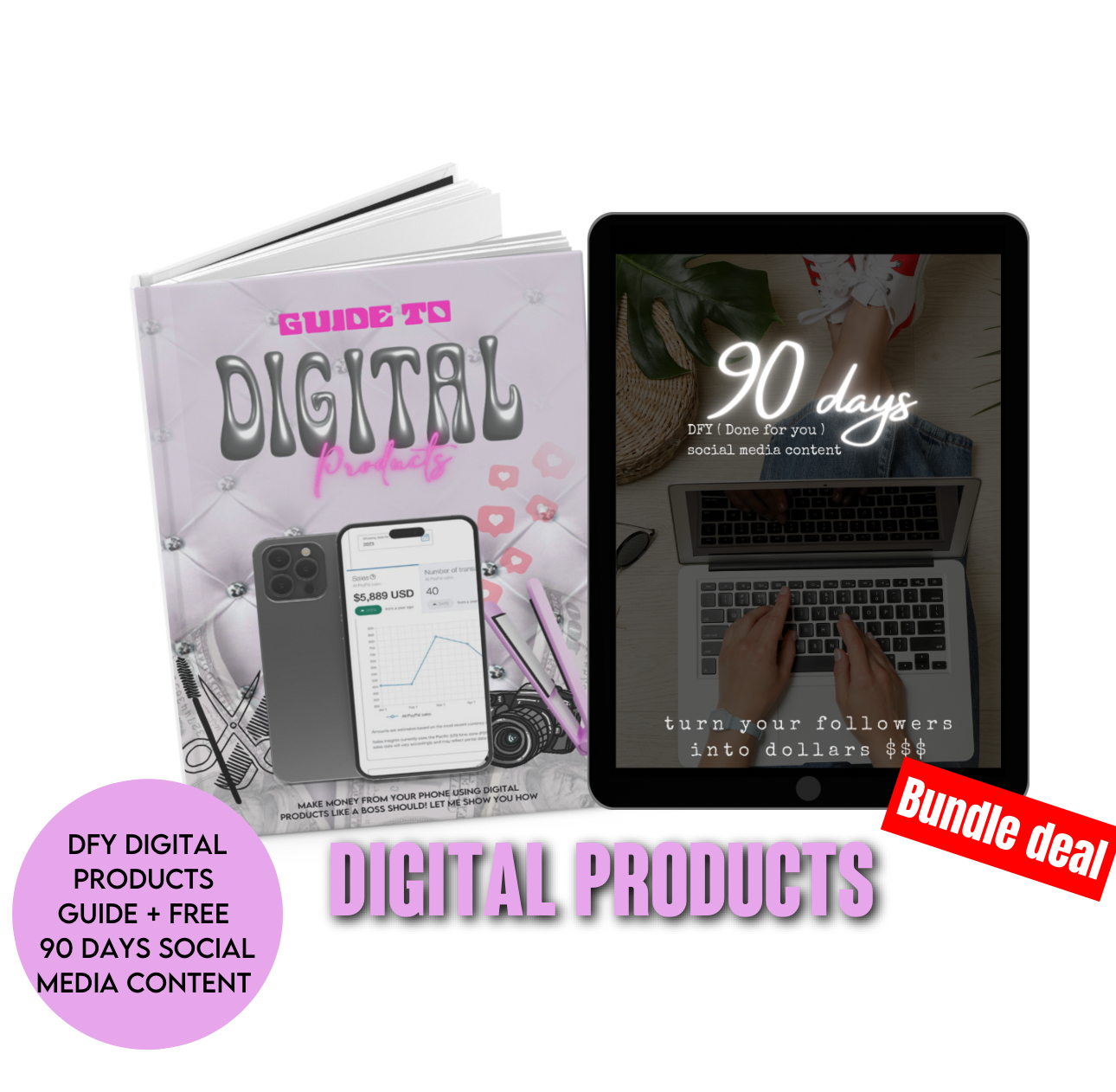 DFY DIGITAL PRODUCTS BUNDLE + 90 DAY CONTENT IDEAS